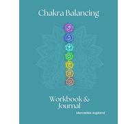 Chakra Balancing Workbook & Journal