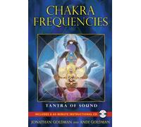 Chakra Frequencies : Tantra of Sound
