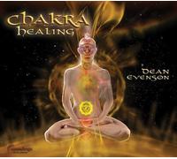 Chakra Healing by Dean Evenson (2008-06-10)