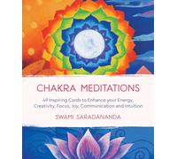 Chakra Meditations: 49 Inspiring Cards to Enhance your Energy, Creativity, Focus, Joy, Communication and Intuition