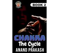 Chakra: The Cycle: 2 (Devadasi)