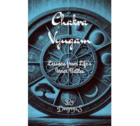 Chakra Vyugam - Lessons From Life's Inner Battles