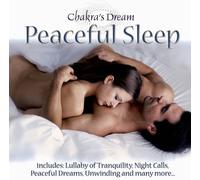 Chakra's Dream - Chakra's Dream - Peaceful Sleep