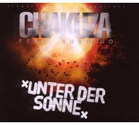 Chakuza Feat.Bushido - Unter Der Sonne
