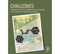 Chalcones : From Drug Discovery to Pharmaceutical Applications
