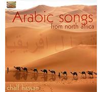 Chalf Hassan - Arabic Songs From North Africa