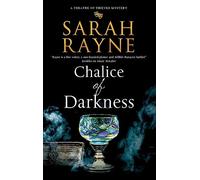 Chalice of Darkness: 1 (A Theatre of Thieves Mystery)