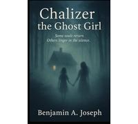 Chalizer the Ghost Girl