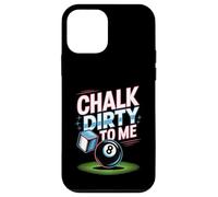 Chalk Dirty to Me Funny Pool 8-Ball Billiards Humor Pun Tee Case for iPhone 12 mini