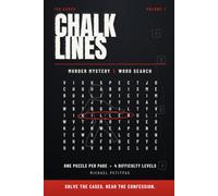 Chalk Lines: Murder Mystery Word Search: 120 Connected Cases, One Puzzle Per Page, and a Confession Revealed Only on the Final Page (Division Files)