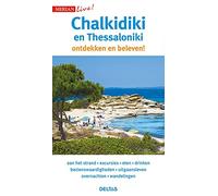 Chalkidiki en Thessaloniki: ontdekken en beleven! (Merian live!)