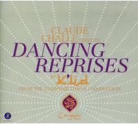 Claude Challe DJ (Various) - Claude Challe presents Dancing Reprises by Klid