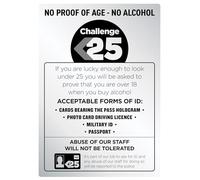 Challenge 25 Sign Silver A4 297 x 210mm Alcohol Law Sign Pub Bar Restaurant Brushed Aluminium No Proof of age - No Alcohol