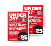 Challenge 25 Under 18 Sign - Pack of 2 - Drink Aware A4 Licensing law - LAMINATED Poster