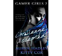 Challenge Accepted: 2 (Gamer Girls)