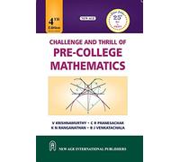 Challenge and Thrill of Pre-College Mathematics