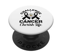 Challenge Cancer Cherish Life - Lung cancer awareness PopSockets Adhesive PopGrip