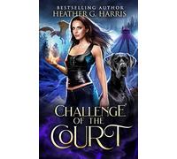 Challenge of the Court: An Urban Fantasy Novel: 5 (The Other Realm)