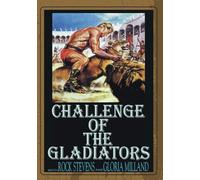 CHALLENGE OF THE GLADIATOR