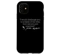 CHALLENGE YOU TO A BATTLE OF THE WITS Shakespeare ON BACK Case for iPhone 11