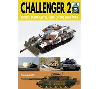 Challenger 2: British Main Battle Tank of the Gulf War (Tank Craft)