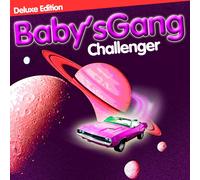 Baby'S Gang - Challenger (Deluxe Edition) [VINYL]