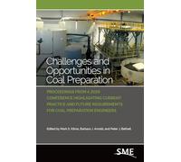 Challenges and Opportunities in Coal Preparation