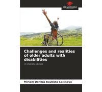 Challenges and realities of older adults with disabilities: in Charaña, Bolivia