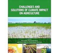 Challenges and Solutions of Climate Impact on Agriculture