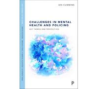Challenges in Mental Health and Policing