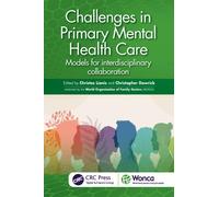 Challenges in Primary Mental Health Care : Models for Interdisciplinary Collaboration