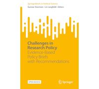 Challenges in Research Policy: Evidence-Based Policy Briefs with Recommendations (SpringerBriefs in Political Science)