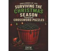 Challenges of Life: Surviving the Christmas Season Through Crossword Puzzles