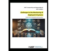 Challenges to the Monitoring of Deployed AI Systems: Center for AI Standards and Innovation