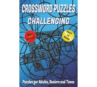 Challenging Crossword Puzzles: 60 Medium and Hard Level Grids for Dedicated Solvers | Advanced Themed Word Games to Test Your Knowledge|