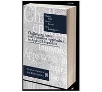 Challenging Ideas and Innovative Approaches in Applied Linguistics