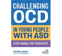 Challenging OCD in Young People with ASD