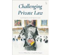 Challenging Private Law: Lord Sumption on the Supreme Court