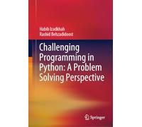 Challenging Programming in Python – A Problem Solving Perspective