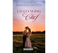 Challenging the Chef: A Small-Town Clean Romance: 6 (Summer Creek)