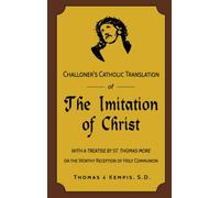 Challoner's Catholic Translation of The Imitation of Christ