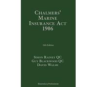 Chalmers' Marine Insurance Act 1906