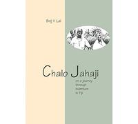 Chalo Jahaji: On a journey through indenture in Fiji