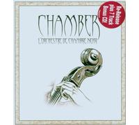 Chamber - Chamber - l'Orchestre de Chambre Noir