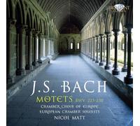 Chamber Choir Of Europe - Bach: 6 Motets BWV 225-230
