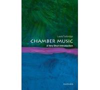 Chamber Music : A Very Short Introduction