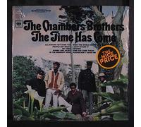 CHAMBERS BROTHERS - the time has come