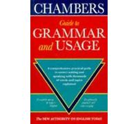 Chambers Complete Guide to English Grammar and Usage