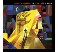 Chambers, Robert W. - The Yellow Sign [VINYL]