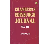 Chambers's Edinburgh Journal No. 418
